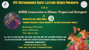 RTC Distinguished Guest Lecture Series| Dasho Paljor Jigme Dorji | 7th Oct | Fall 2026